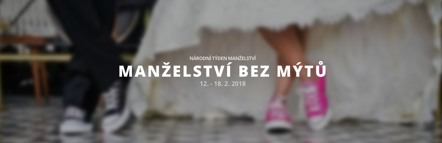 Národní týden manželství 12.-18. 2.